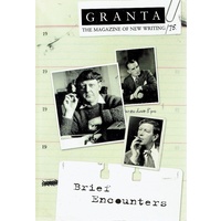 Granta 75. Brief Encounters