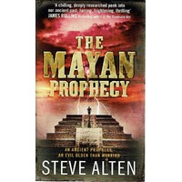 The Mayan Prophecy. Book One