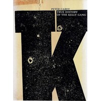 True History Of The Kelly Gang