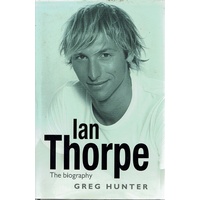 Ian Thorpe. The Biography