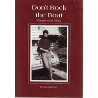 Don't Rock The Boat. Female In The Fifties