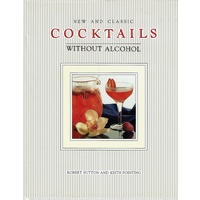 New and Classic Cocktails without Alcohol
