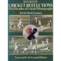 Cricket Reflections. Five Decades Of Cricket Photographs