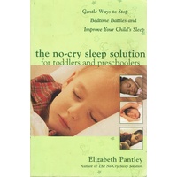 The No Cry Sleep Solution For Toddlers And Preschoolers
