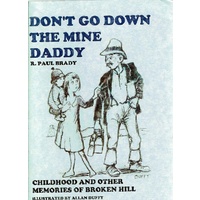 Don't Go Down The Mine Daddy