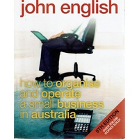 How To Organise And Operate A Small Business In Australia