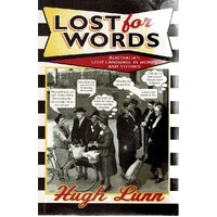 Lost For Words. Australia's Lost Language In Words And Stories
