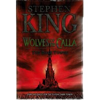Wolves Of The Calla, The Dark Tower
