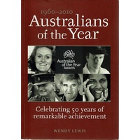 Australians Of The Year. 1960-2010