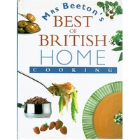 Mrs Beeton's Best Of British Home Cooking