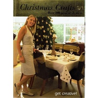 Get Creative, Christmas Crafts