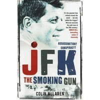 JFK. The Smoking Gun