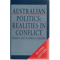 Australian Politics. Realities In Conflict