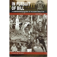 In Pursuit Of Bill. A Comprehensive History Of The World Cup
