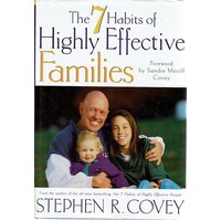 The 7 Habits Of Highly Effective Families