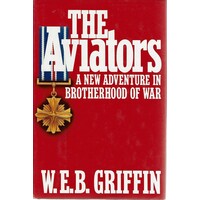 The Aviators. A New Adventure In Brotherhood Of War