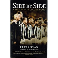 Side By Side. A Season With Collingwood