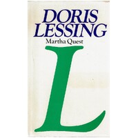 Martha Quest. Book One Of Children Of Violence