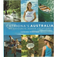 Catriona's Australia. My Favourite Aussie Locations