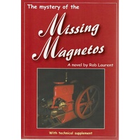 The Mystery Of The Missing Magnetos
