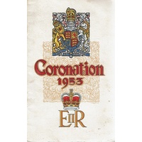 Coronation 1953. In Commemoration Of  The Coronation Of Her Most Gracious Majesty Queen Elizabeth The Second. Celebrations In Brisbane
