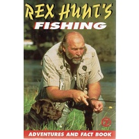 Rex Hunt's Fishing. Adventures And Fact Book