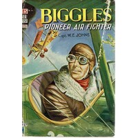 Biggles Pioneer Air Fighter