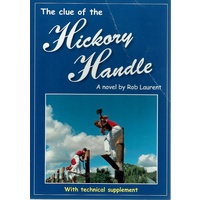 The Clue Of The Hickory Handle