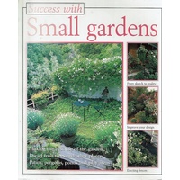 Success With Small Gardens