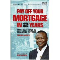 Pay Off Your Mortgage in 2 Years