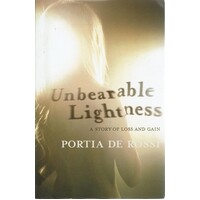Unbearable Lightness. A Story Of Loss And Gain
