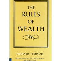 The Rules Of Wealth