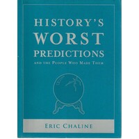 History's Worst Predictions And The People Who Made Them