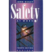 Safety At Work. Law, The Management Of Risk, Occupational Health And Hygiene, General Science
