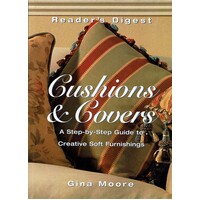Cushions And Covers. A Step By Step Guide To Creative Soft Furnishings