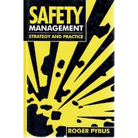 Safety Management. Strategy And Practice
