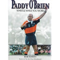 Paddy O'Brien. Whistle While You Work