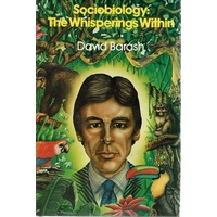 Sociobiology. The Whisperings Within