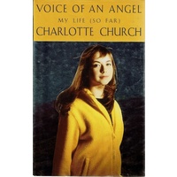 Voice Of An Angel. My Life (So Far)