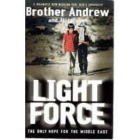 Light Force. The Only Hope For The Middle East