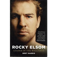 Rocky Elsom. Leader Of The Wallabies