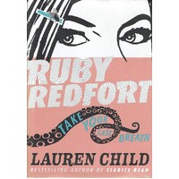 Ruby Redfort Take Your Last Breath. (Book Two)