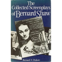 The Collected Screenplays Of Bernard Shaw