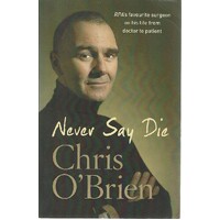Never Say Die