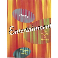 Thats Entertainment. The Graphics Of Showbiz