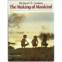 The Making Of Mankind