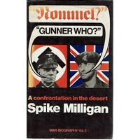 Rommel Gunner Who. A Confrontation In The Desert. (Volume 2)