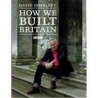How We Built Britain