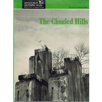 The Clouded Hills. Selections From William Blake