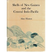 Shells Of New Guinea And The Central Indo-Pacific